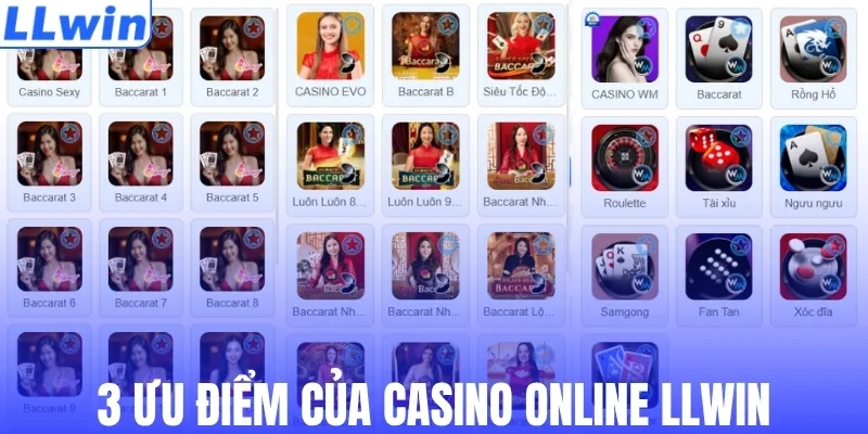 3 ưu điểm hấp dẫn của casino online LLWIN