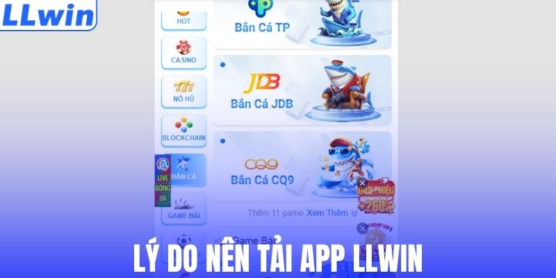 Người chơi nên dùng phiên bản app LLWIN
