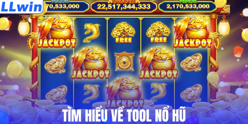 Tìm hiểu về tool nổ hũ