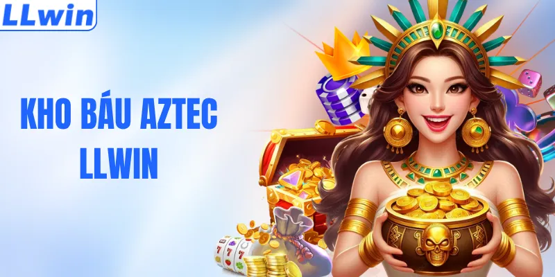 Kho Báu Aztec – Chinh Phục Kho Báu Cổ Đại Đầy Hấp Dẫn