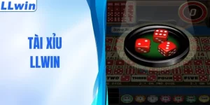 Tài Xỉu LLWIN - Tâm Điểm Thu Hút Hội Viên Trong Năm 2026